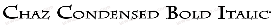 Chaz Condensed Bold Italic字体转换